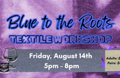 Back to the Root: Textile Workshop